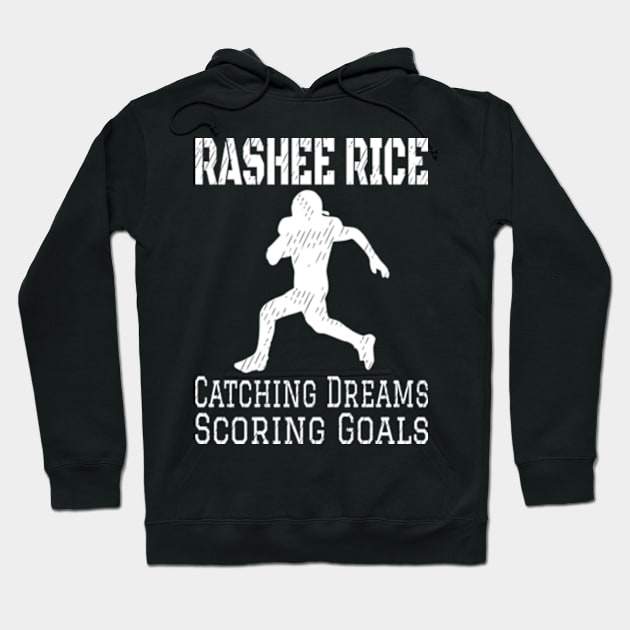 Rashee Rice 4 Catching Dreams Scoring Goals SPORT-1 Hoodie by itsMePopoi